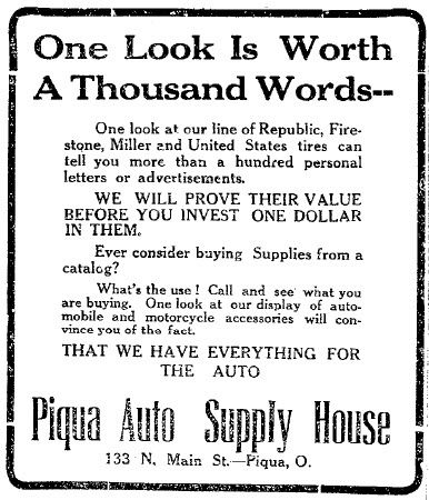 A 1913 newspaper advertisement from the Piqua Auto Supply House reading 'One Look Is Worth A Thousand Words'